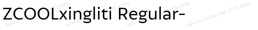 ZCOOLxingliti Regular字体转换